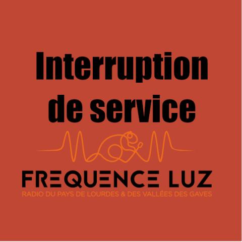 Interruption de service
