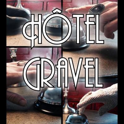 Hotel Gravel