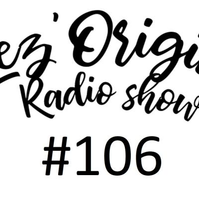 Lez'Origines #106