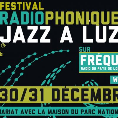 jazz à luz festival radiophonique