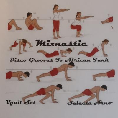 Mixnastic - Selecta Arno