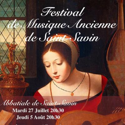 Du 27 Juillet au 05 Aout, retrouvez le Festival de Musique Ancienne de Saint-Savin 