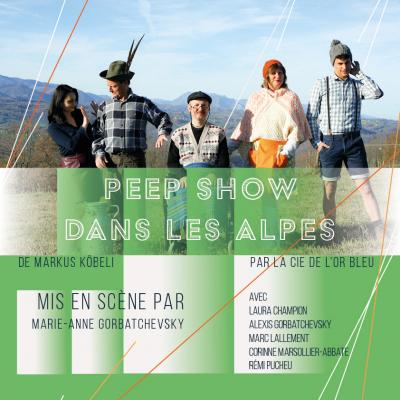 "Peep show dans les Alpes" dans les Hautes-Pyrénées