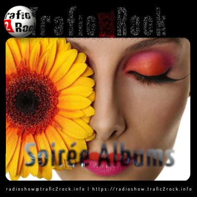 Trafic 2 Rock Radio-Show [Albums] #97