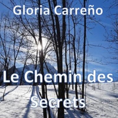 Rencontre avec Gloria Carreno autour de son deuxième roman "Le Chemin des Secrets"