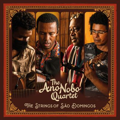 Pochette album de The Ano Nobo Quartet - The Strings of São Domingos 