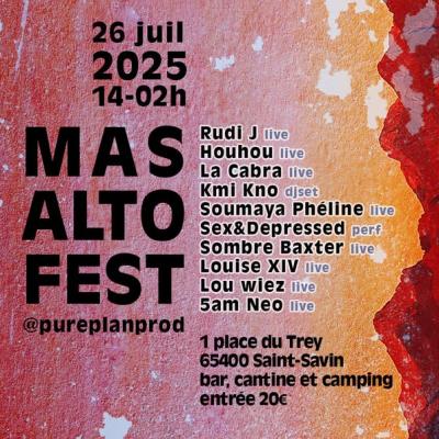 Le Mas Alto Fest débarque à Saint-Savin ce 26 Juillet !