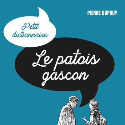 Le patois gascon