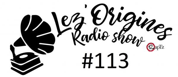 Lez'Origines #113