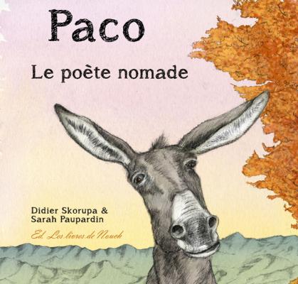 Paco, le poète nomade