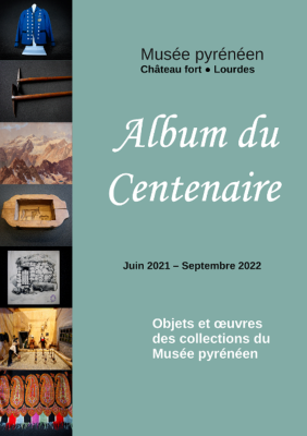 Le Musée pyrénéen fête ses 100 ans !