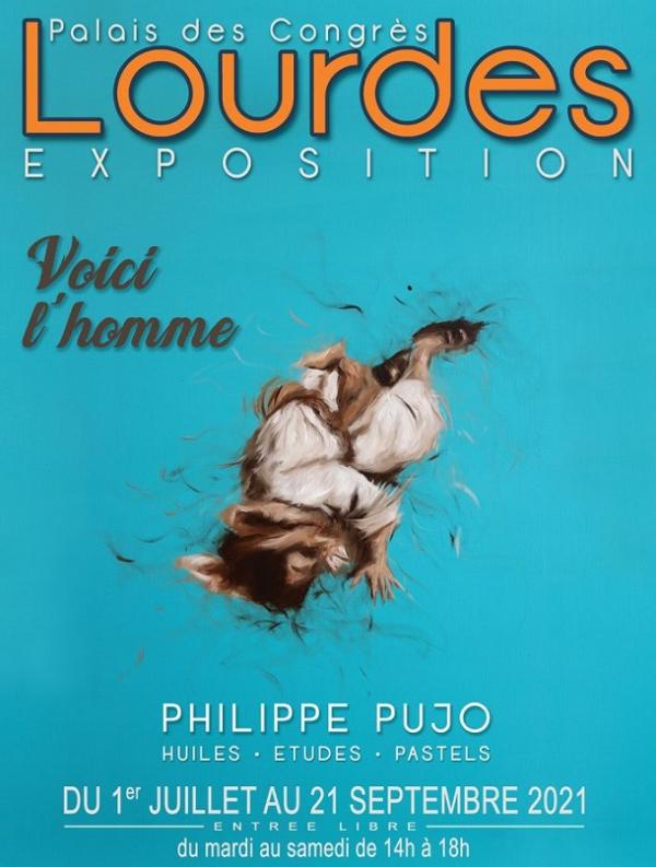 Philippe Pujo - Exposition "Voici l'homme" à Lourdes