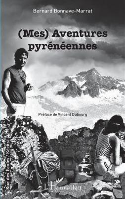 (Mes) Aventures Pyrénéennes - rencontre/dédicace à la librairie Plume ce 19 août