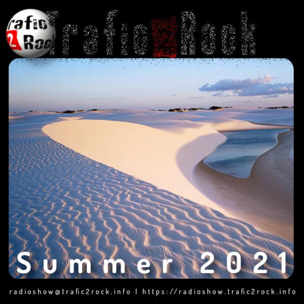 Trafic 2 Rock Radio-Show [Summer 2021] #70