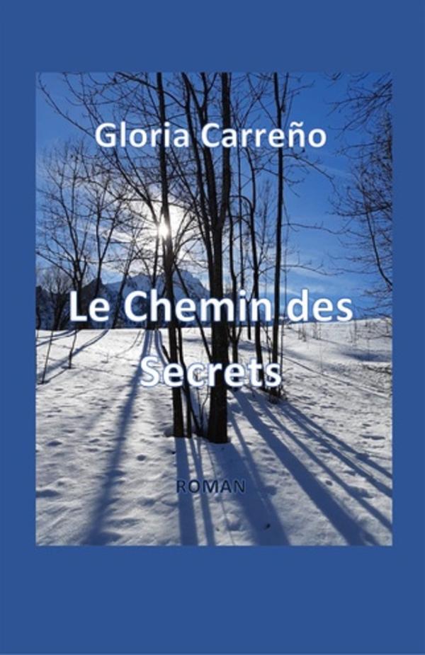 Rencontre avec Gloria Carreno autour de son deuxième roman "Le Chemin des Secrets"