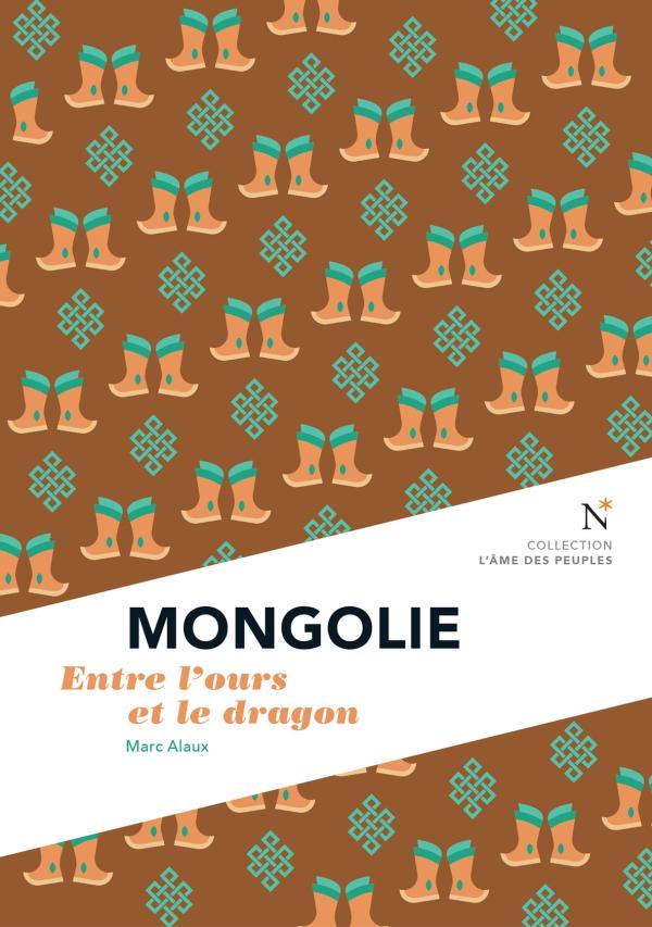 Marc Alaux - Auteur du livre Mongolie, Entre l’ours et le dragon