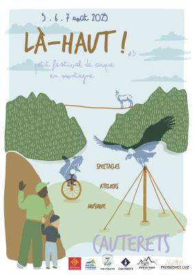 Le Festival Là-Haut revient à Cauterets !!