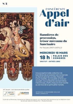 Conférence Appel d’Air ce 18 Mars - « Bannières de procession, trésor méconnu du Sanctuaire »
